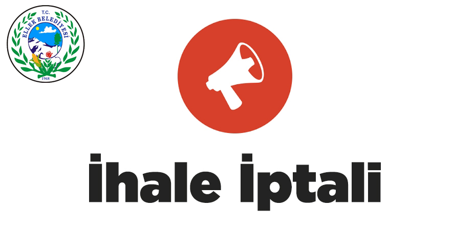 İptal Olan İhale Hk.
